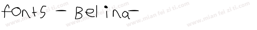 fonts - Belina字体转换